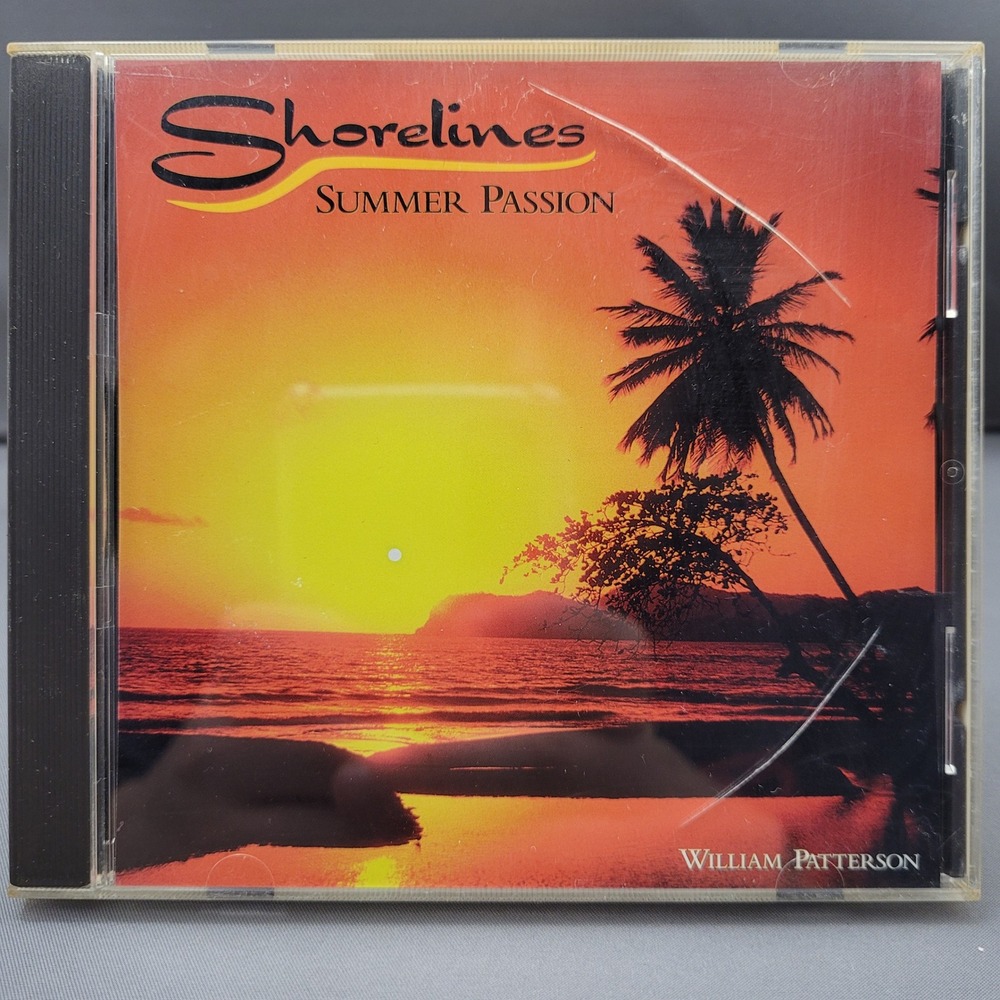 Shorelines Summer Passion by William Patterson (CD, 2000)